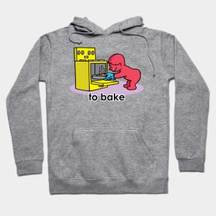 To bake Hoodie